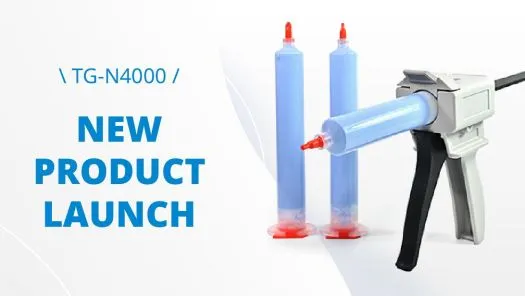 【新品上市】TG-N4000非矽型导热胶泥