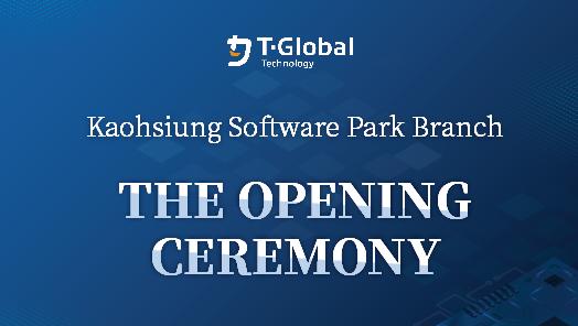 T-Global Technology Establishes a Stronghold for Thermal Solutions in Kaohsiung